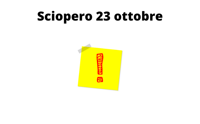 SCIOPERO DEL 23 OTTOBRE 2020