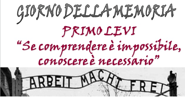 GIORNATA DELLA MEMORIA – PER NON DIMENTICARE….